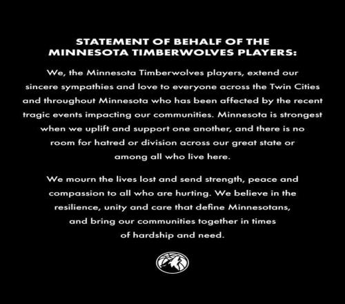 森林狼球員聯(lián)合聲明：我們對明尼蘇達槍擊案逝者深表哀悼