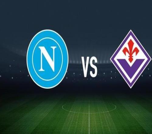 那不勒斯vs佛羅倫薩：麥克托米奈、霍伊倫首發(fā)，德赫亞、多多出戰(zhàn)