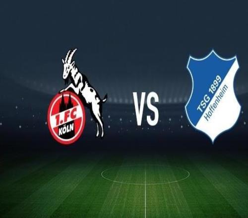 科隆vs霍芬海姆：卡明斯基、克勞斯首發(fā)，克拉馬里奇、卡巴克出戰(zhàn)