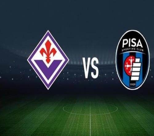 佛羅倫薩vs比薩：德赫亞、莫伊塞基恩首發(fā)，伊林、費(fèi)利佩洛約拉出戰(zhàn)