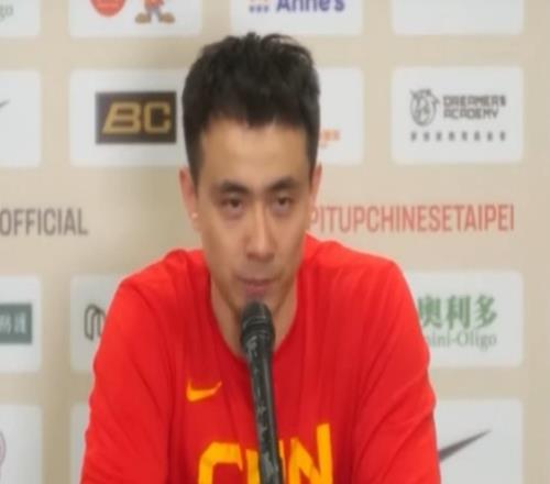 勝中國臺北發(fā)布會！郭士強(qiáng)直指團(tuán)隊贊陳盈駿表現(xiàn)，趙繼偉大談血性