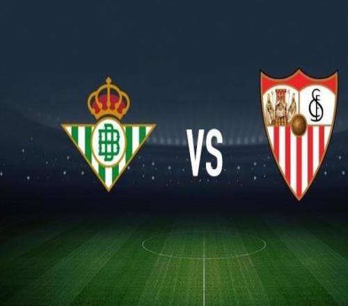 皇家貝蒂斯vs塞維利亞：安東尼、里卡多羅德里格斯首發(fā)，桑切斯、阿斯皮利奎塔出戰(zhàn)