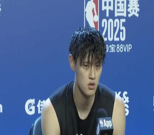 NBA中国赛来临,曾凡博:我很幸运,期待自己登场的那一瞬间