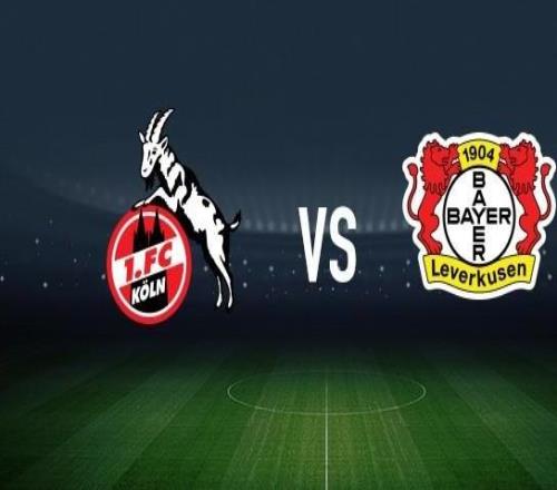 科隆vs勒沃庫森：比爾特、卡明斯基首發，希克、格裏馬爾多出戰