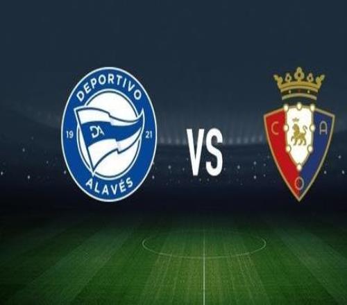 阿拉維斯vs奧薩蘇納：洪尼奧托、優素福恩裏克斯首發，布季米爾、哈維加蘭出戰