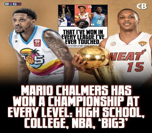 天生赢家!查尔莫斯实现高中大学、NBA和BIG3冠军大满贯