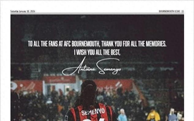 塞梅尼奥6250万英镑转会曼城，买下整版报纸致谢伯恩茅斯球迷