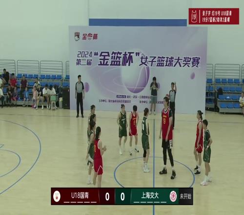 越打越好！2米23张子宇U18国青热身赛第三场，砍下19分7板2助2帽