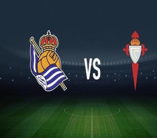 皇家社会vs塞尔塔：奥亚萨瓦尔、贡萨洛格德斯首发，马科斯阿隆索、莫里巴出战