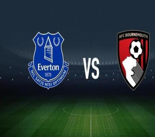 埃弗顿vs伯恩茅斯：皮克福德、伊德里萨盖伊首发，阿莱士希门尼斯、阿德利出战