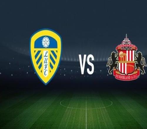 利兹联vs桑德兰：卡尔弗特勒温、阿姆帕杜首发，海特勒伊达、哈比卜迪亚拉出战