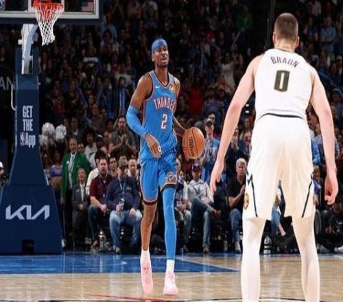 SGA35+9+15准绝杀约基奇32+14+13雷霆胜掘金