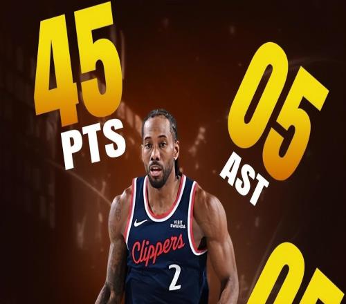 轰45+5刷7纪录！小卡助快船成历史首队34岁重入巅峰欲搅乱季后赛