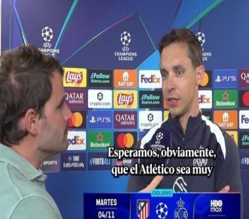 圣吉罗斯主帅：我们打欧冠不是来当旁观者，要让马竞感到压力