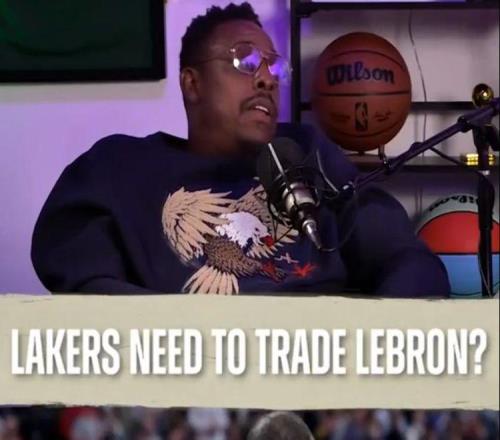 皮尔斯：湖人应该交易詹姆斯，球队只有一个球，不够三个人分！