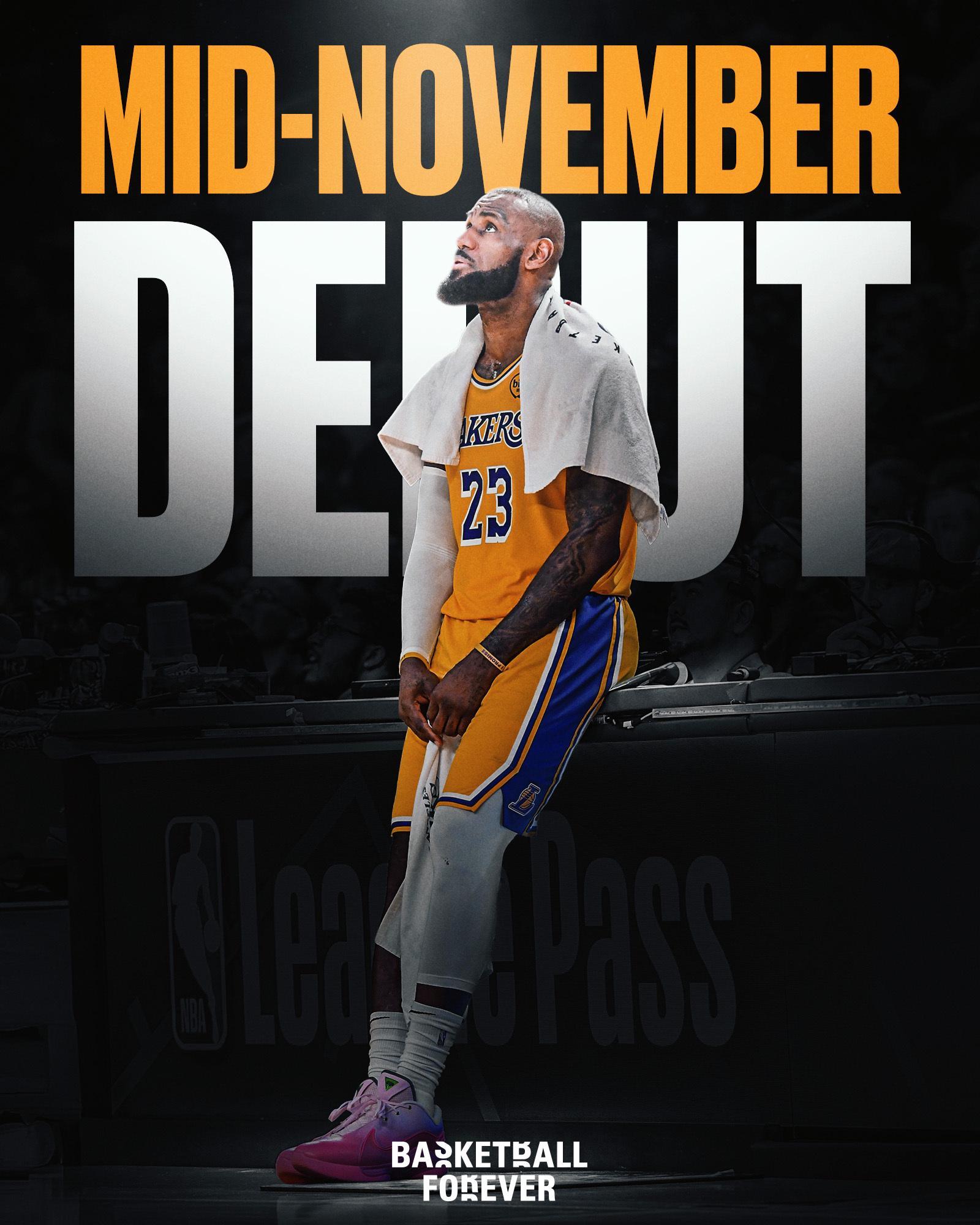 湖人最新伤情：詹姆斯计划11月中旬复出范德彪意外受伤提前退赛