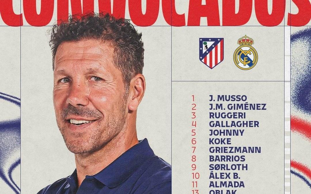 马竞西超杯名单：格子、科克领衔，略伦特在列，多名小将入选