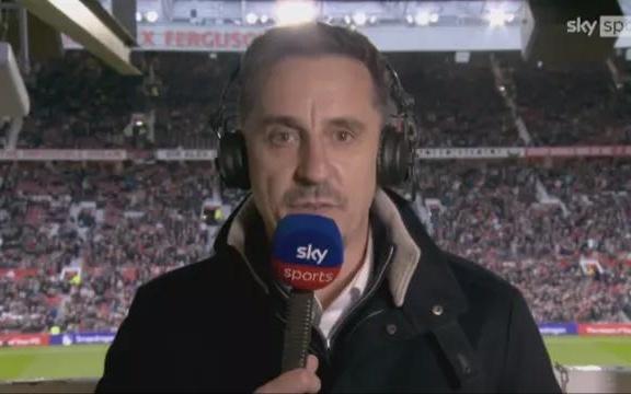 曼联赢球仍遭内维尔批评，球迷批他非真正曼联人