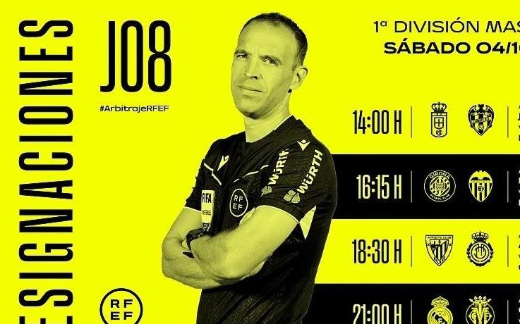 周六西甲裁判安排：夸德拉执法皇马vs比利亚雷亚尔